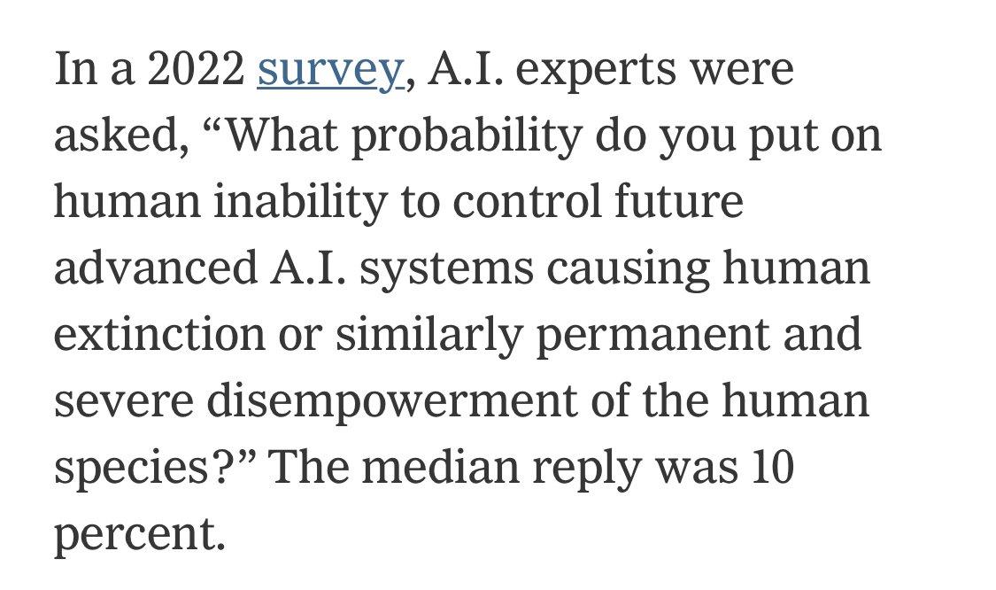In a 2022 survey, A.I. experts were asked, "what probability do you put on human inability to control future advanced A.I. systems causing human extinction or similarly permanent and severe disempowerment of the human species?" The median reply was 10 percent.